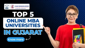 Top 5 Online MBA Universities in Gujarat