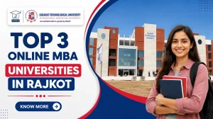 Top 3 Online MBA Universities in Rajkot